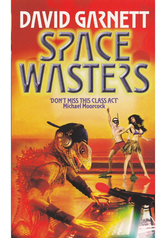Space Wasters by David S Garnett